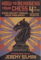 How_to_Reassess_Your_Chess_4th_ed_-_Silman(1).pdf